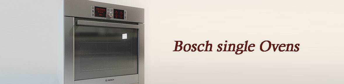 Bosch single ovens