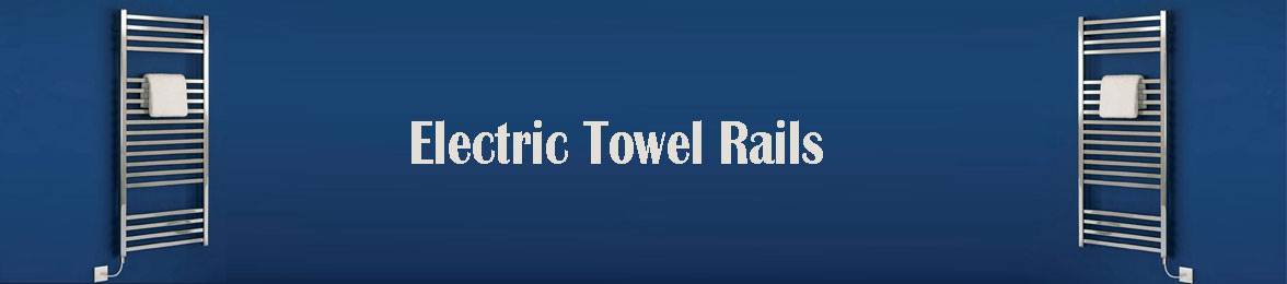 Electric Towel Rails
